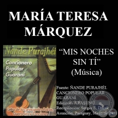 MIS NOCHES SIN TI - Letra: MARÍA TERESA MÁRQUEZ